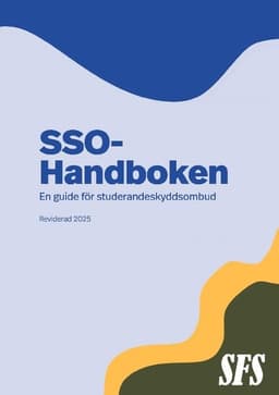 SSO-handboken : en guide för studerandeskyddsombud