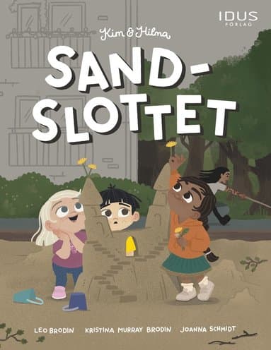 Kim & Hilma - Sandslottet