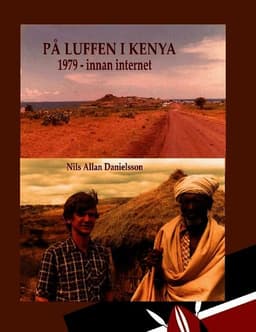På luffen i Kenya : 1979 - innan internet