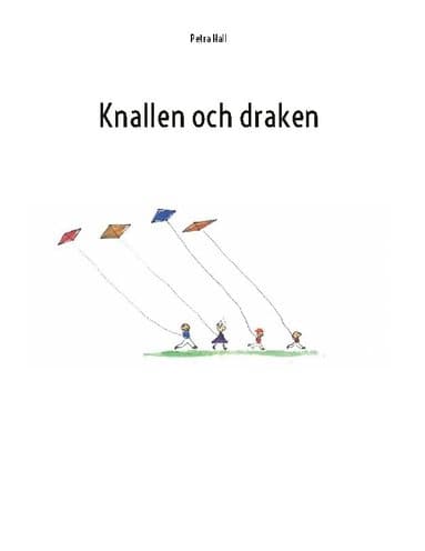 Knallen och draken