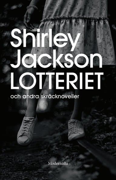 Lotteriet och andra skräcknoveller