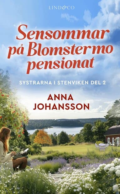 Sensommar på Blomstermo pensionat