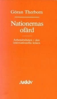 Nationernas ofärd : arbetslösheten i den internationella krisen