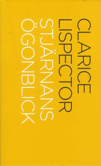 Omslag till boken Stjärnans ögonblick av Clarice Lispector