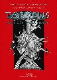 Tardeus och det ryska huset