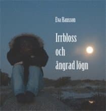 Irrbloss och ångrad lögn