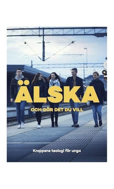 Älska och gör det du vill