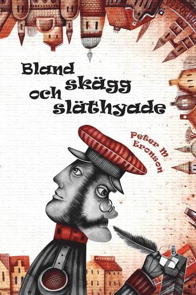 Bland skägg och släthyade