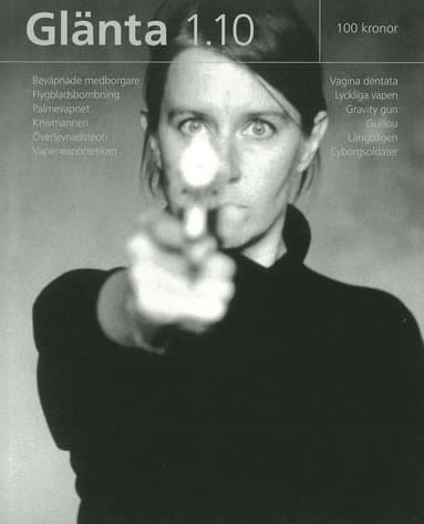 Glänta 1(2010) Vapen