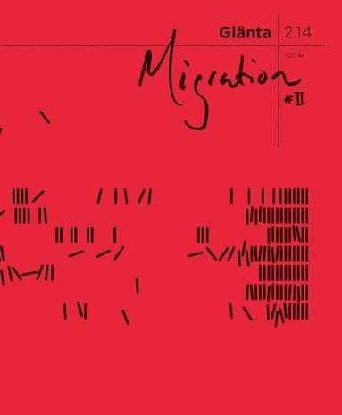 Glänta 2(2014) Migration 2