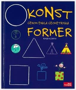 Konst genom enkla geometriska former