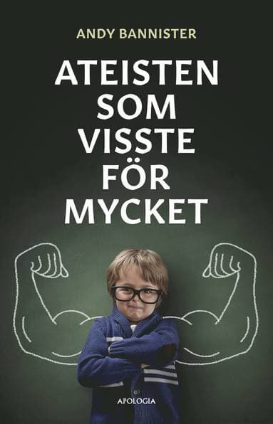 Ateisten som visste för mycket