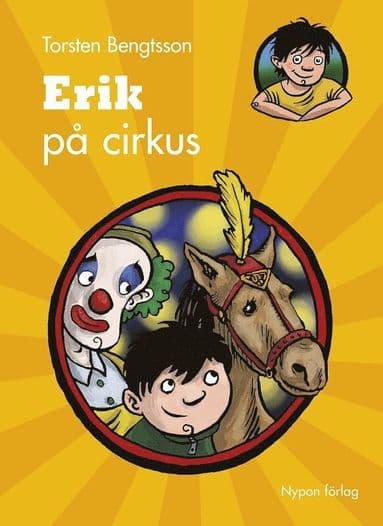 Omslag till boken Erik på cirkus av Torsten Bengtsson