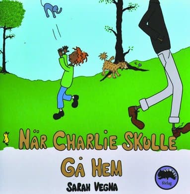 När Charlie skulle gå hem
