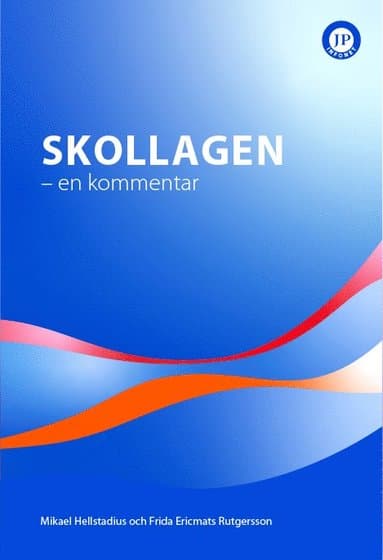 Skollagen : en kommentar