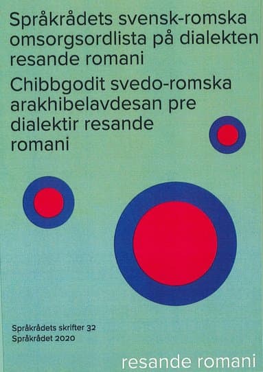 Språkrådets svensk-romska omsorgsordlista på dialekten resande romani
