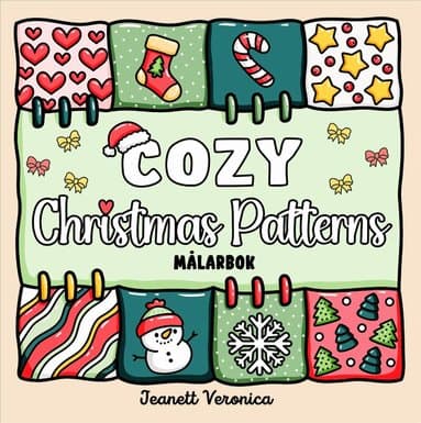Cozy Christmas Patterns : Målarbok