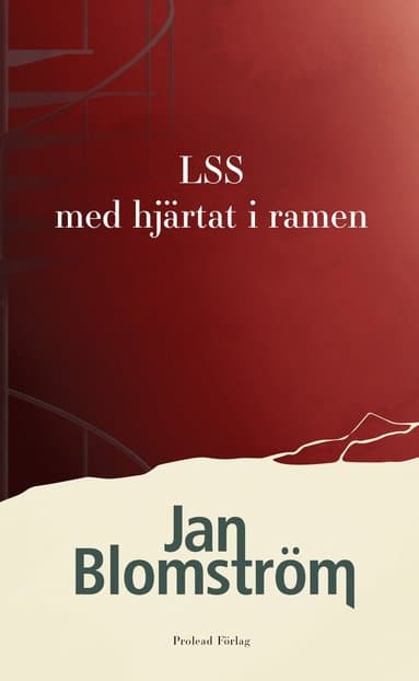 LSS - med hjärtat i ramen