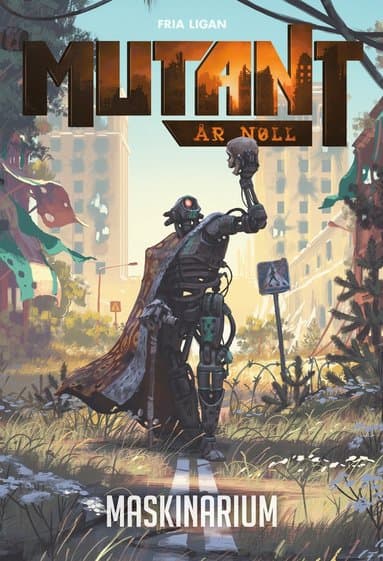 Omslag till boken Mutant: År noll. Maskinarium av Thomas Johansson