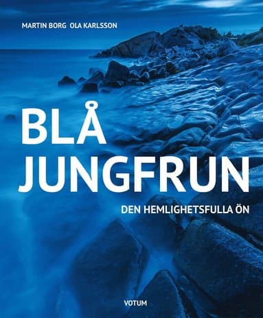 Blå jungfrun : den hemlighetsfulla ön