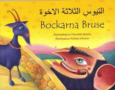 Bockarna Bruse / al-Tuyūs al-thalāthah al-ikhwah (svenska och arabiska)