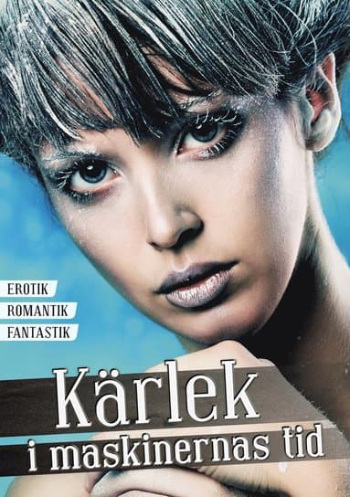 Kärlek i maskinernas tid