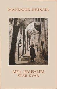 Men Jerusalem står kvar