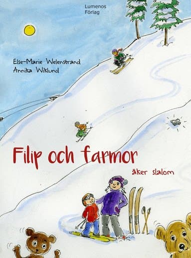 Omslag till boken Filip och farmor åker slalom av Else-Marie Welenstrand