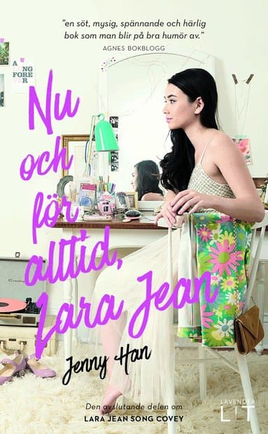 Omslag till boken Nu och för alltid, Lara Jean av Jenny Han