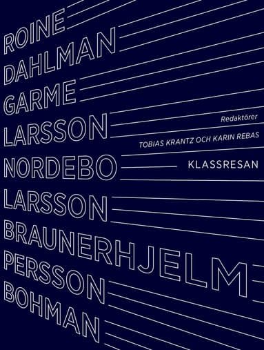 Omslag till boken Klassresan av Carolin Dahlman