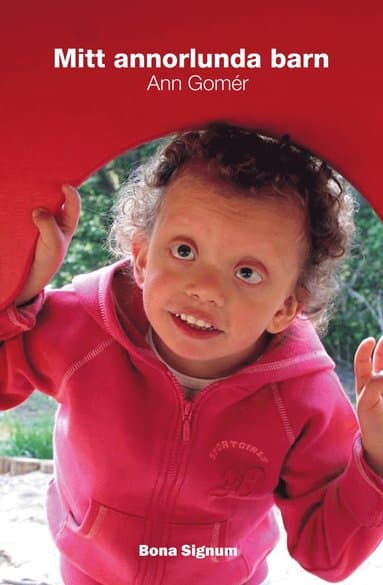 Mitt annorlunda barn