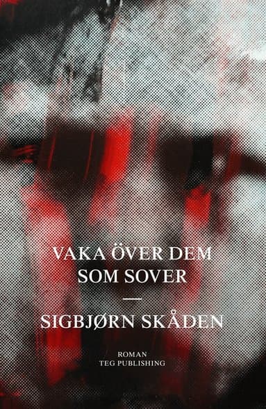 Omslag till boken Vaka över dem som sover av Sigbjørn Skåden
