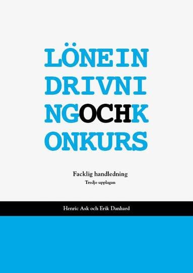 Löneindrivning och konkurs - en facklig handledning
