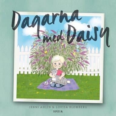 Omslag till boken Dagarna med Daisy av Jenni Ahlin