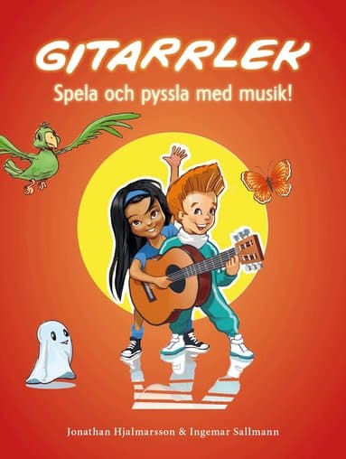 Gitarrlek : spela och pyssla med musik