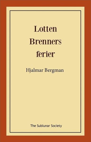 Lotten Brenners ferier