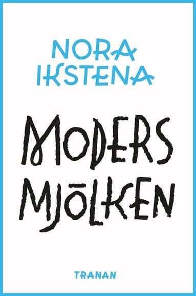 Modersmjölken