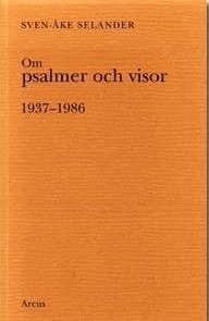 Om psalmer och visor - 1937-1986 (bunt med fyra häften)