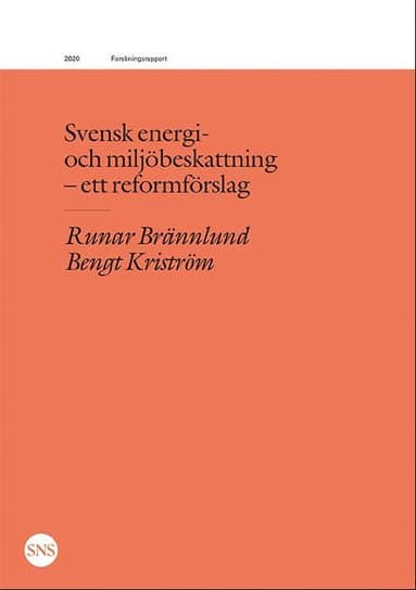 Svensk energi- och miljöbeskattning : ett reformförslag