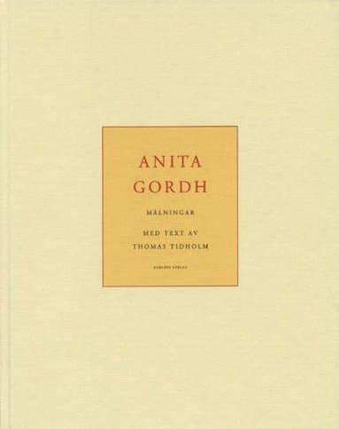 Anita Gordh : målningar