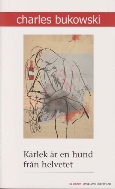 Kärlek är en hund från helvetet