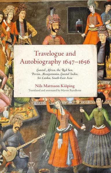Travelogue and Autobiography 1647-1656