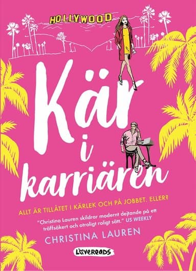 Omslag till boken Kär i karriären av Christina Lauren