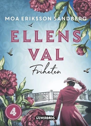 Omslag till boken Friheten av Moa Eriksson Sandberg
