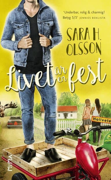 Omslag till boken Livet är en fest av Sara H. Olsson