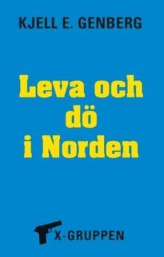 Leva och dö i Norden