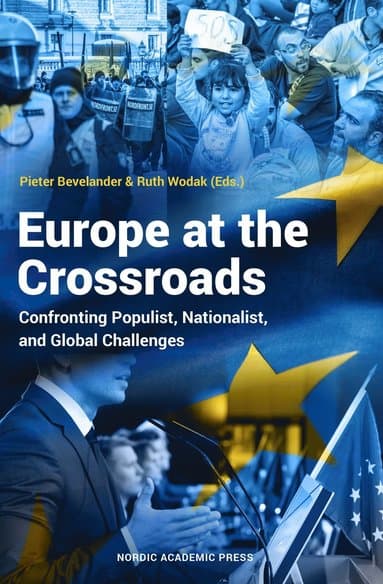 Europe at the Crossroads: Confronting Populist, Nationalist, and Global Challenges