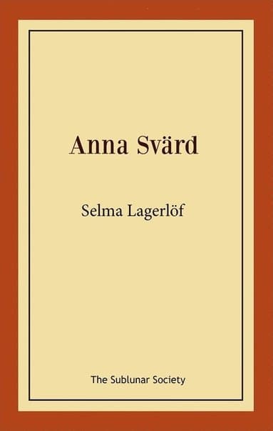 Omslag till boken Anna Svärd av Selma Lagerlöf
