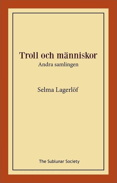 Troll och människor : andra samlingen