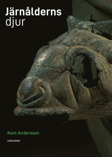 Järnålderns djur : i verklighet och saga